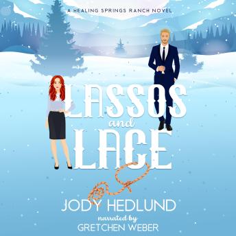 Lassos and Lace: A Sweet Contemporary Romance
