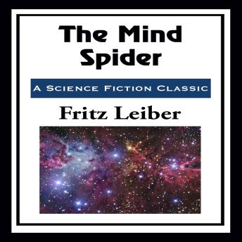 The Mind Spider