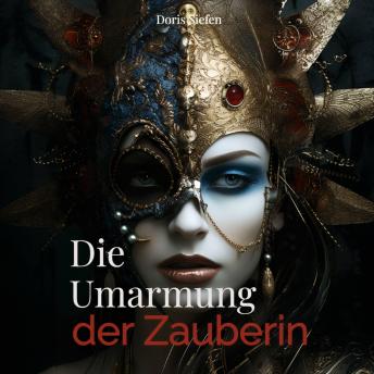 [German] - Die Umarmung der Zauberin