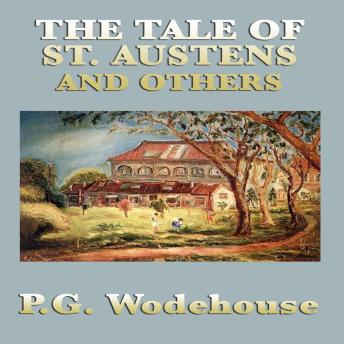 Tales of St. Austen's and Others