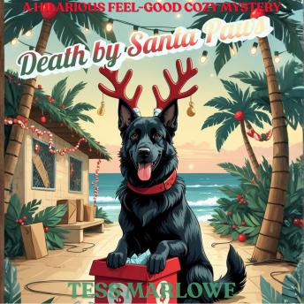 Death by Santa Paws: A Hilarious Feel-Good Cozy Mystery