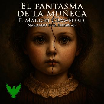 [Spanish] - El fantasma de la muñeca