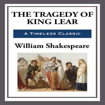 The Tragedy of King Lear