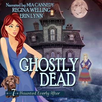 Ghostly Dead: A Cozy Mystery with a Ghostly Twist