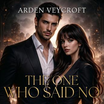 The One Who Said No