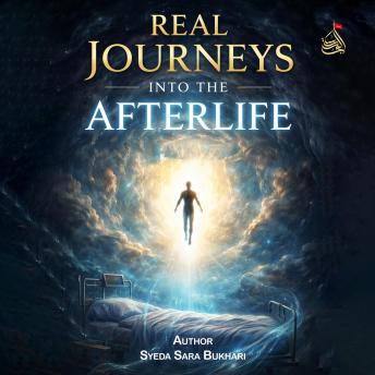 [Urdu] - Real Journeys into the Afterlife: A near-death experience