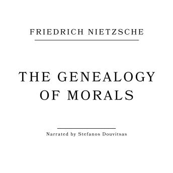 The Genealogy of Morals