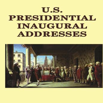 U.S. Presidential Inaugural Addresses