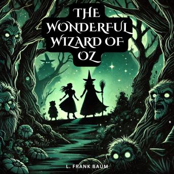 The Wonderful Wizard of Oz