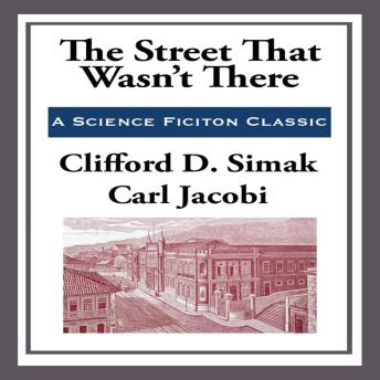 The Street That Wasn't There
