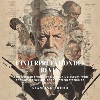[French] - L'interprétation des rêves | French Version of The Interpretation of Dreams