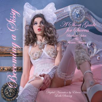 Becoming a Sissy: A Short Guide for Success