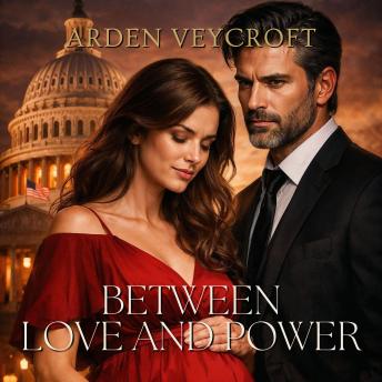 Between Love and Power