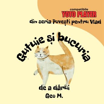 [Romanian] - Gutuie și bucuria de a dărui: Povești audio pentru copii în limba română