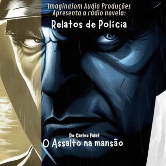 [Portuguese] - O Assalto na mansão