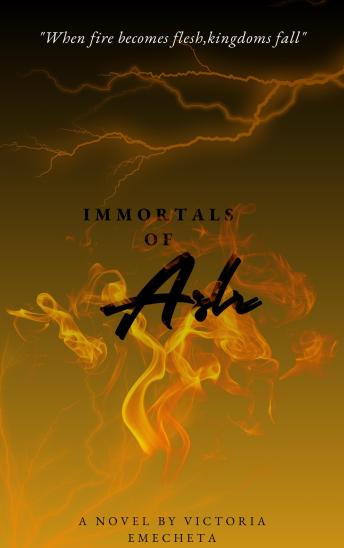 IMMORTALS OF ASH