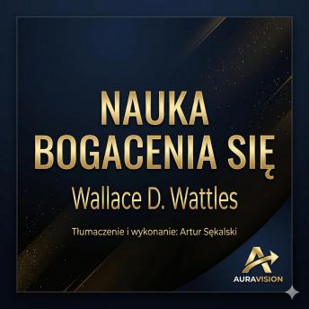 [Polish] - Nauka Bogacenia Się: Praktyczny podręcznik sukcesu finansowego