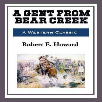 A Gent From Bear Creek