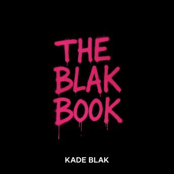 The Blak Book: The Gospel of Giving a F_ck