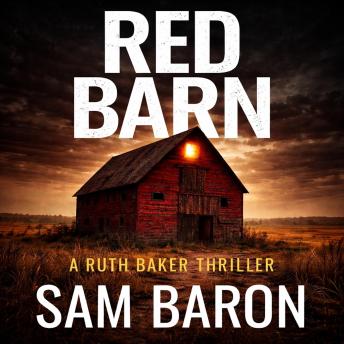 RED BARN: The addictive new small town mystery thriller