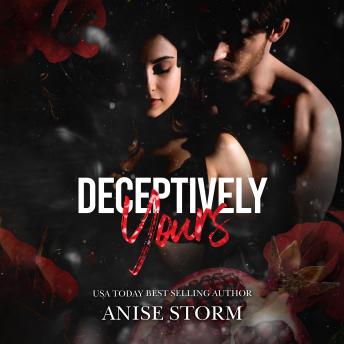 Deceptively Yours