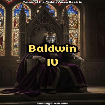 Baldwin IV (English Edition)