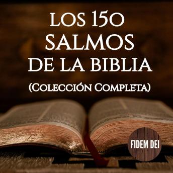 [Spanish] - Los 150 Salmos de la Biblia: Colección Completa: Versión para Oración y Meditación