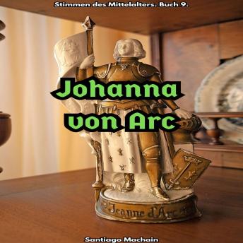 [German] - Johanna von Arc: Deutsche Ausgabe