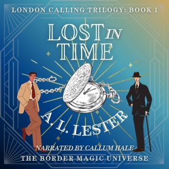 Lost in Time: A Border Magic Story