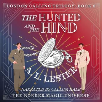 The Hunted and the Hind: A Border Magic Story