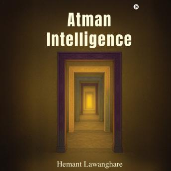 Atman Intelligence