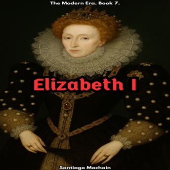 Elizabeth I: English Edition
