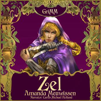 Zel: An MM Romance Fairytale Retelling