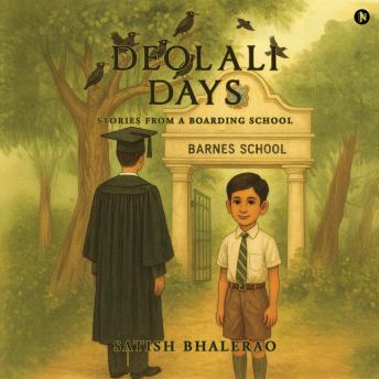 Deolali Days: Stories from a Boarding School