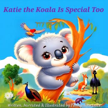 Katie the Koala Is Special Too