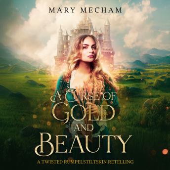 A Curse of Gold and Beauty