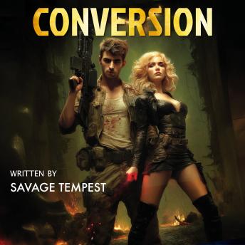 Conversion: A Sci-fi Thriller