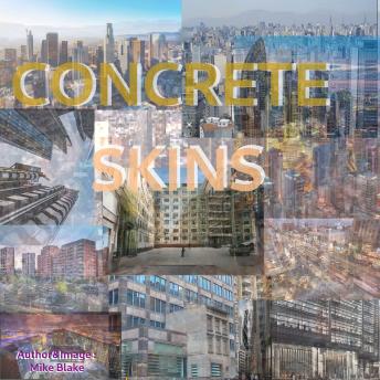 Concrete Skins