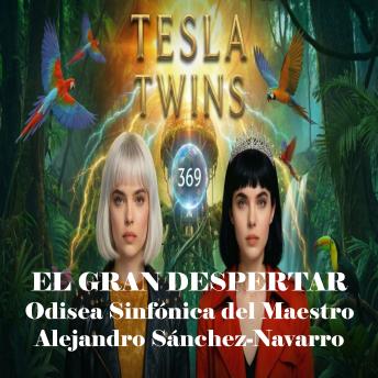 [Spanish] - Tesla Twins: El Gran Despertar