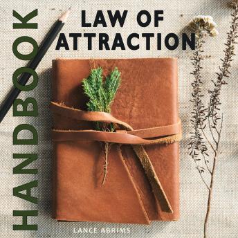 Law of Attraction Handbook
