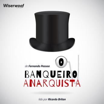 [Portuguese] - O Banqueiro Anarquista