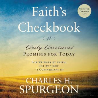 Faith’s Checkbook: Daily Devotional - Promises for Today