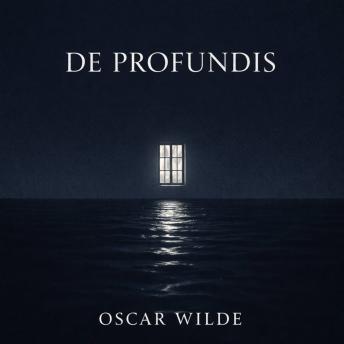 De Profundis