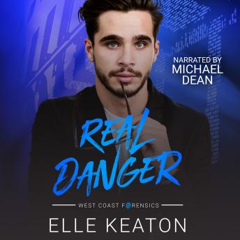 Real Danger: Small-Town MM Romantic Suspense