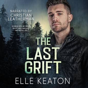 The Last Grift: Small town MM mystery romance