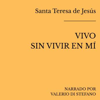 [Spanish] - Vivo sin vivir en mí