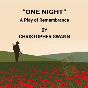 One Night: A Play Of Remembrance