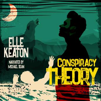 Conspiracy Theory: Broody MM Romantic Suspense set in Washington State