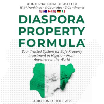 Diaspora Property Formula™: Your Trusted System for Safe Property Investment in Nigeria — From Anywhere in the World
