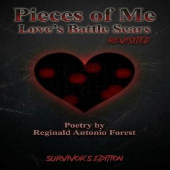 Pieces of Me: Love's Battle Scars: Survivor's Edition